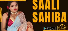 Saali Sahiba (2023) Hindi Uncut NeonX Hot Short Film 1080p Watch Online