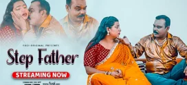 Step Father (2023) Hindi Fugi Hot Short Film 1080p Watch Online