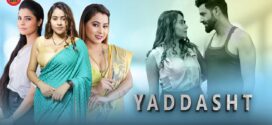 Yaddasht (2023) S01E01-03 Hindi HuntersApp Hot Web Series 1080p Watch Online