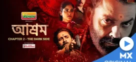 Aashram (2023) S02 Bengali Dubbed ORG MX WEB-DL H264 AAC 1080p 720p 480p Download