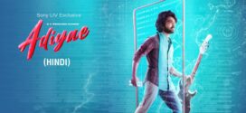 Adiyae (2023) UNCUT Dual Audio Hindi ORG SonyLiv WEB-DL H264 AAC 1080p 720p 480p ESub