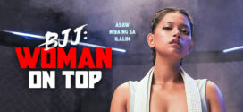 BJJ Woman on Top (2023) Filipino VivaMax WEB-DL H264 AAC 1080p 720p 480p Download