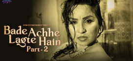 Bade Acche Lagte Hai (2023) S01E03-04 Hindi WowEntertainment Hot Web Series 1080p Watch Online
