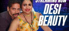 Desi Beauty (2023) Hindi Uncut NeonX Hot Web Series 720p Watch Online
