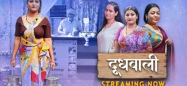 Doodh Wali (2023) S01E01-03 Hindi Hunters Hot Web Series 1080p Watch Online