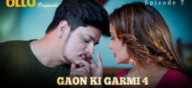 Gaon Ki Garmi Part 2 (2023) S04 Hindi Ullu Originals Hot Web Series 1080p Watch Online