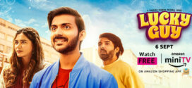 Lucky Guy (2023) S01 Hindi AMZN Web Series WEB-DL H264  AAC 1080p 720p 480p ESub