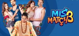 Mismatch 2020 S03 Complete Bengali Hoichoi Originals Web Series WEB-DL H264 AAC 1080p 720p 480p Download