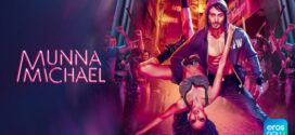 Munna Michael (2017) Hindi GPlay WEB-DL H264 AAC 1080p 720p 480p ESub