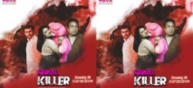 Serial Killer (2023) Hindi Uncut MoodX Hot Short Film 1080p Watch Online
