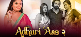 Adhuri Aas (2023) S02E08-10 Hindi Hunters Hot Web Series 1080p Watch Online