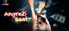 Angrezi Beat (2023) S01 Hindi Atrangii Hot Web Series 1080p Watch Online