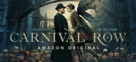 Carnival Row (2019) S01 Dual Audio Hindi ORG AMZN WEB-DL H264 AAC 1080p 720p 480p ESub