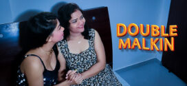 Double Malkin (2023) Hindi Uncut KothaApp Hot Short Film 1080p Watch Online