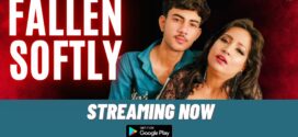 Fallen Softly (2023) Hindi Uncut NeonX Hot Short Film 1080p Watch Online