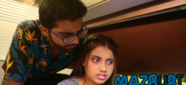 Mazburi (2023) Hindi 18Plus Short Film 1080p Watch Online
