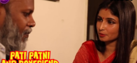 Pati Patni Aur Boyfriend (2023) Hindi 18Plus Short Film 1080p Watch Online