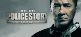 Police Story Lockdown (2013) Dual Audio Hindi ORG BluRay x264 AAC 1080p 720p 480p ESub