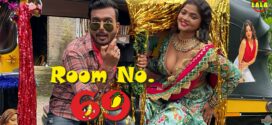 Room No.69 (2023) S01E01-02 Hindi Oolala Hot Web Series 1080p Watch Online
