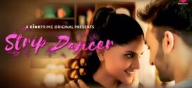 Strip Dancer (2023) Hindi CimePrime Hot Short Film 1080p Watch Online