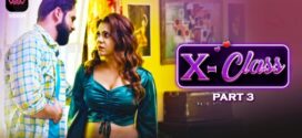 X Class (2023) S01E05-06 Hindi Voovi Hot Web Series 1080p Watch Online