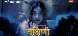 Yakshini (2023) S01E01-02 Hindi OolalaApp Hot Web Series 1080p Watch Online