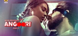 Angoori Part 2 (2023) S01 Hindi Ullu Hot Web Series 1080p Watch Online