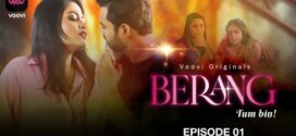 Berang (2023) S01E01-02 Hindi Voovi Hot Web Series 1080p Watch Online