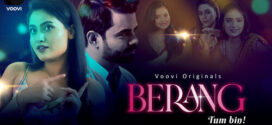Berang (2023) S01E03-04 Hindi Voovi Hot Web Series 1080p Watch Online