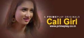 Call Girl (2023) Hindi PrimePlay Short Film 1080p Watch Online