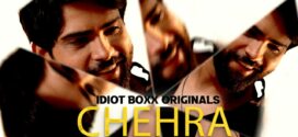 Chehra (2023) S01 Hindi IdiotBoxx Hot Web Series 720p Watch Online
