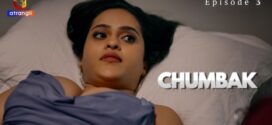 Chumbak Part 1 (2023) S01 Hindi Atrangii Hot Web Series 1080p Watch Online