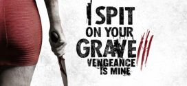 I Spit on Your Grave III Vengeance is Mine (2015) Dual Audio Hindi ORG BluRay x264 AAC 1080p 720p 480p ESub