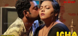 Icha (2023) S01E02 Hindi Ibamovies Hot Web Series 1080p Watch Online