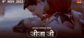 Jjija Ji (2023) S01E03 Hindi OolalaApp Hot Web Series 1080p Watch Online