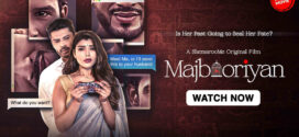 Majbooriyan (2023) Hindi SM WEB-DL H264 AAC 1080p 720p 480p ESub