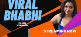 Viral Bhabhi (2023) Hindi Uncut NeonX Short Film 1080p Watch Online