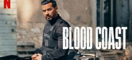 Blood Coast (2023) S01 Dual Audio Hindi ORG NF WEB-DL H264 AAC 1080p 720p 480p ESub