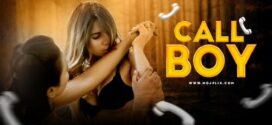 Call Boy (2023) S01E01 Hindi Uncut Mojflix Hot Web Series 720p Watch Online