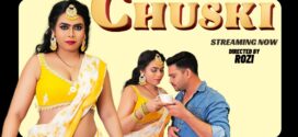 Chuski (2023) Hindi Uncut NeonX Hot Short Film 720p Watch Online