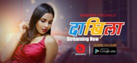 Daakhila (2023) S01E01-03 Hindi Bigshots Hot Web Series 1080p Watch Online