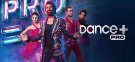 Dance Plus Pro (2023) S01E48 Hindi DSNP WEB-DL H264 AAC 1080p 720p 480p Download