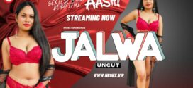 Jalwa (2023) Hindi Uncut NeonX Hot Short Film 720p Watch Online