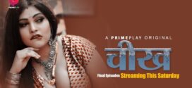Kunwari Cheekh (2023) S01E08-10 Hindi PrimePlay Hot Web Series 1080p Watch Online