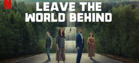 Leave the World Behind (2023) Dual Audio Hindi ORG NF WEB-DL H264 AAC 1080p 720p 480p ESub