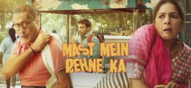 Mast Mein Rehne Ka (2023) Hindi AMZN WEB-DL H264 AAC 2160p 1080p 720p 480p ESub