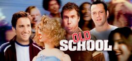 Old School (2003) Dual Audio Hindi ORG BluRay x264 AAC 1080p 720p 480p ESub