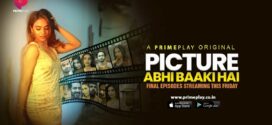 Picture Abhi Baaki Hai (2023) S01E06-08 Hindi PrimePlay Hot Web Series 1080p Watch Online