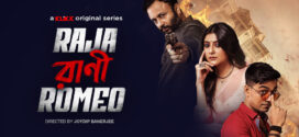 Raja Rani Romeo (2023) S01 Bengali Klikk WEB-DL H264 AAC 1080p 720p 480p Download