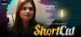 ShortCut (2023) S01E03-04 Hindi Voovi Hot Web Series 1080p Watch Online